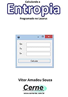 Livro Calculando a  Entropia Programado no Lazarus