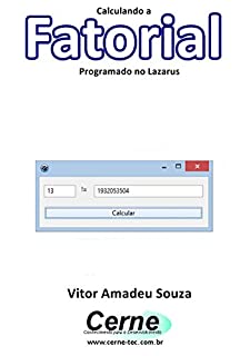 Livro Calculando o  Fatorial Programado no Lazarus