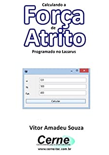 Livro Calculando a  Força de Atrito Programado no Lazarus