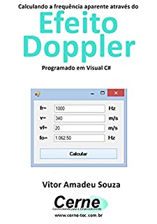 Livro Calculando a frequência aparente através do Efeito Doppler Programado em Visual C#