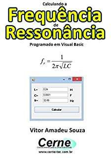 Livro Calculando a Frequência de Ressonância Programado em Visual Basic