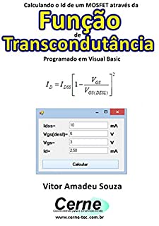 Livro Calculando o Id de um MOSFET através da  Função  de Transcondutância Programado em Visual Basic
