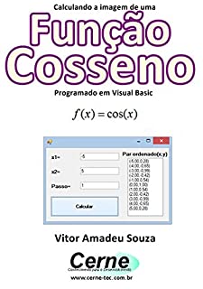 Livro Calculando a imagem de uma Função Cosseno Programado em Visual Basic