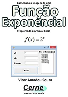 Livro Calculando a imagem de uma Função Exponencial Programado em Visual Basic