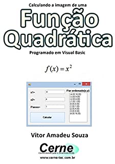 Livro Calculando a imagem de uma Função Quadrática Programado em Visual Basic