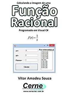 Livro Calculando a imagem de uma Função Racional Programado em Visual C#