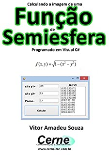 Livro Calculando a imagem de uma Função de Semiesfera Programado em Visual C#