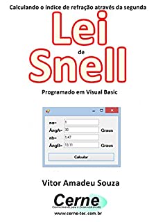 Livro Calculando o índice de refração através da segunda Lei de Snell Programado em Visual Basic