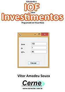 Livro Calculando o  IOF sobre Investimentos Programado em Visual Basic