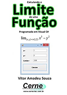 Livro Calculando o Limite de uma Função Programado em Visual C#