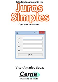 Livro Calculando o montante em Juros Simples Com base no Lazarus