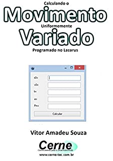 Livro Calculando o Movimento Uniformemente Variado Programado no Lazarus