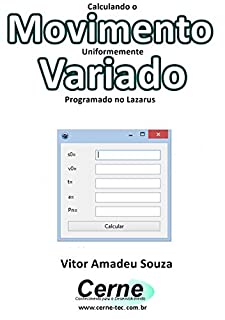 Livro Calculando o Movimento Uniformemente Variado Programado no Lazarus