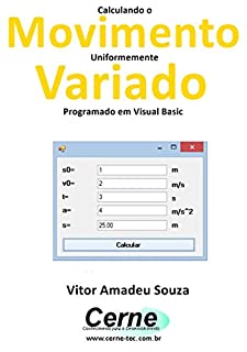 Calculando o Movimento Uniformemente Variado Programado em Visual Basic