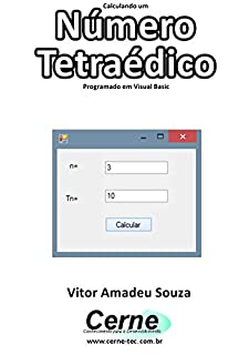 Livro Calculando um Número Tetraédico Programado em Visual Basic