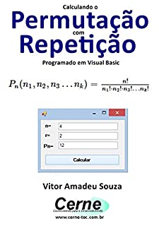 Livro Calculando uma Permutação com Repetição Programado em Visual Basic