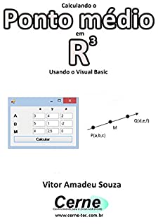 Calculando o  Ponto médio em R3 Usando o Visual Basic