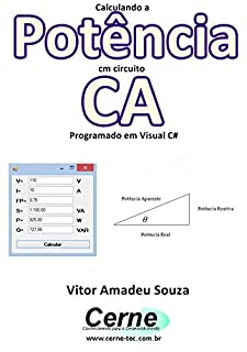 Livro Calculando a  Potência cm circuito  CA Programado em Visual C#
