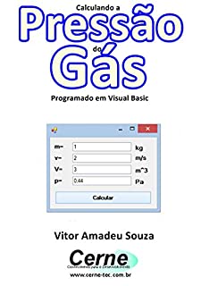 Calculando a Pressão do Gás Programado em Visual Basic