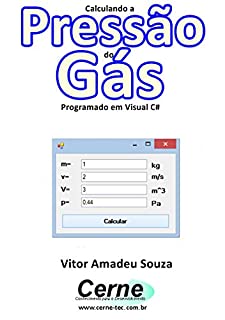 Calculando a Pressão do Gás Programado em Visual C#