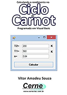 Livro Calculando o rendimento no Ciclo de Carnot Programado em Visual Basic