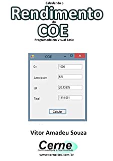 Calculando o Rendimento do COE Programado em Visual Basic