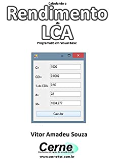 Calculando o  Rendimento da LCA Programado em Visual Basic