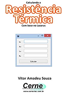 Livro Calculando a  Resistência Térmica Com base no Lazarus