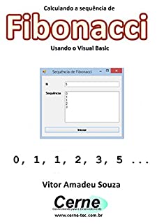 Livro Calculando a sequência de Fibonacci Usando o Visual Basic
