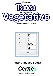 Livro Calculando a  Taxa de crescimento Vegetativo Programado no Lazarus