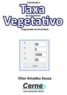 Livro Calculando a  Taxa de crescimento Vegetativo Programado em Visual Basic