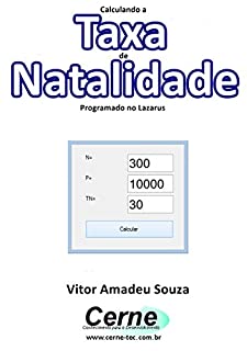 Livro Calculando a  Taxa de Natalidade Programado no Lazarus