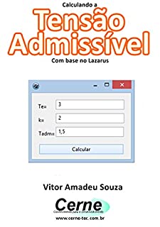 Livro Calculando a Tensão Admissível Com base no Lazarus