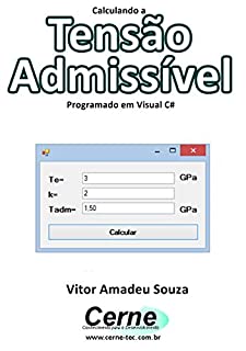 Calculando a Tensão Admissível Programado em Visual C#