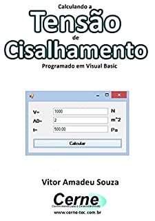 Livro Calculando a Tensão de Cisalhamento Programado em Visual Basic