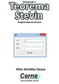 Livro Calculando o Teorema de Stevin Programado no Lazarus