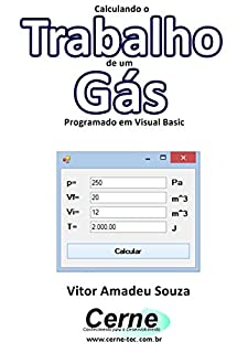 Calculando o Trabalho de um Gás Programado em Visual Basic