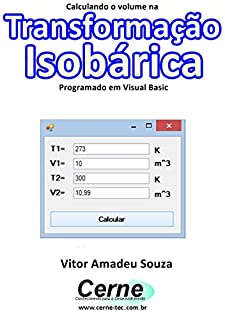 Livro Calculando o volume na  Transformação Isobárica Programado em Visual Basic
