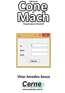 Livro Cálculo de  Cone de Mach Programado em Visual C#