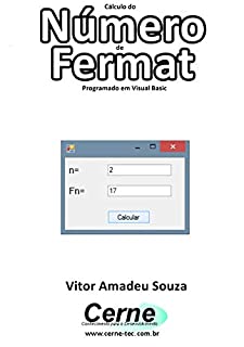 Livro Cálculo do Número de Fermat Programado em Visual Basic