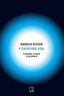 Livro O caldeirão azul: O universo, o homem e seu espírito