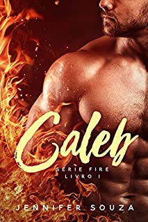 Livro Caleb (Fire Livro 1)