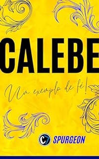 Livro CALEBE: Um Exemplo de Fé