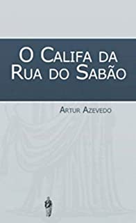 Livro O Califa da Rua do Sabão