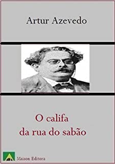 Livro O califa da rua do sabão (Literatura Língua Portuguesa)