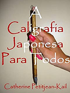 Livro A Caligrafia Japonesa para todos