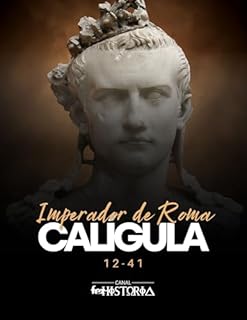 Livro Calígula: Imperador de Roma, 12-41