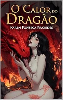 Livro O Calor do Dragão