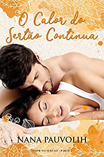 Livro O Calor do Sertão Continua