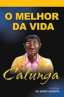 Livro Calunga - o melhor da vida